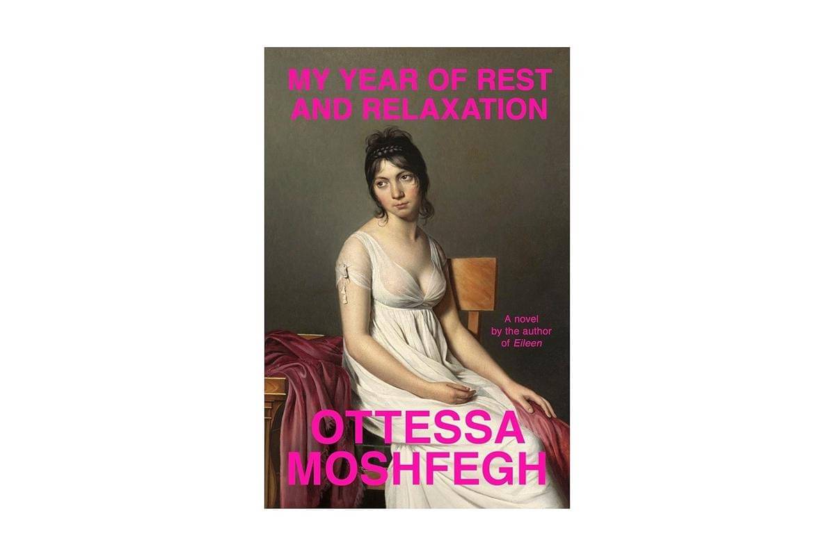 My Year of Rest and Relaxation karya Ottessa Moshfegh (dok. Amazon/Ottessa Moshfegh)