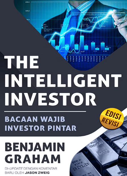 The Intelligent Investor – Benjamin Graham