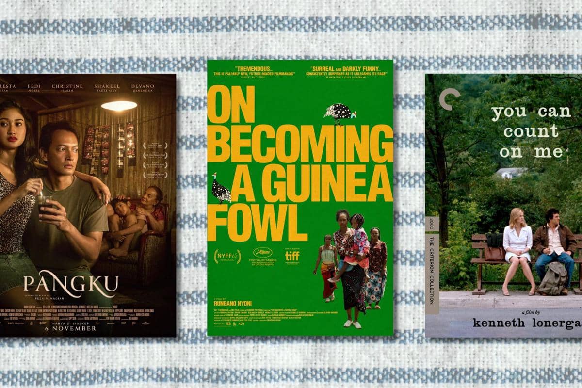 poster film Pangku, On Becoming A Guinea Fowl, dan You Can Count On Me