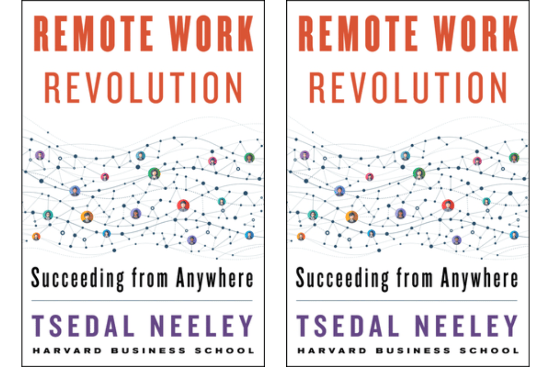 sampul buku Remote Work Revolution: Succeeding from Anywhere karya Tsedal Neeley