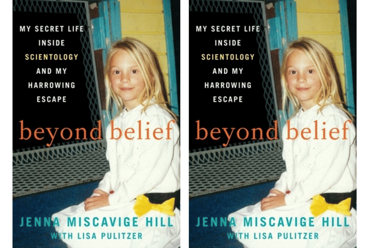 buku Beyond Belief: My Secret Life Inside Scientology and My Harrowing Escape oleh Jenna Miscavige Hill