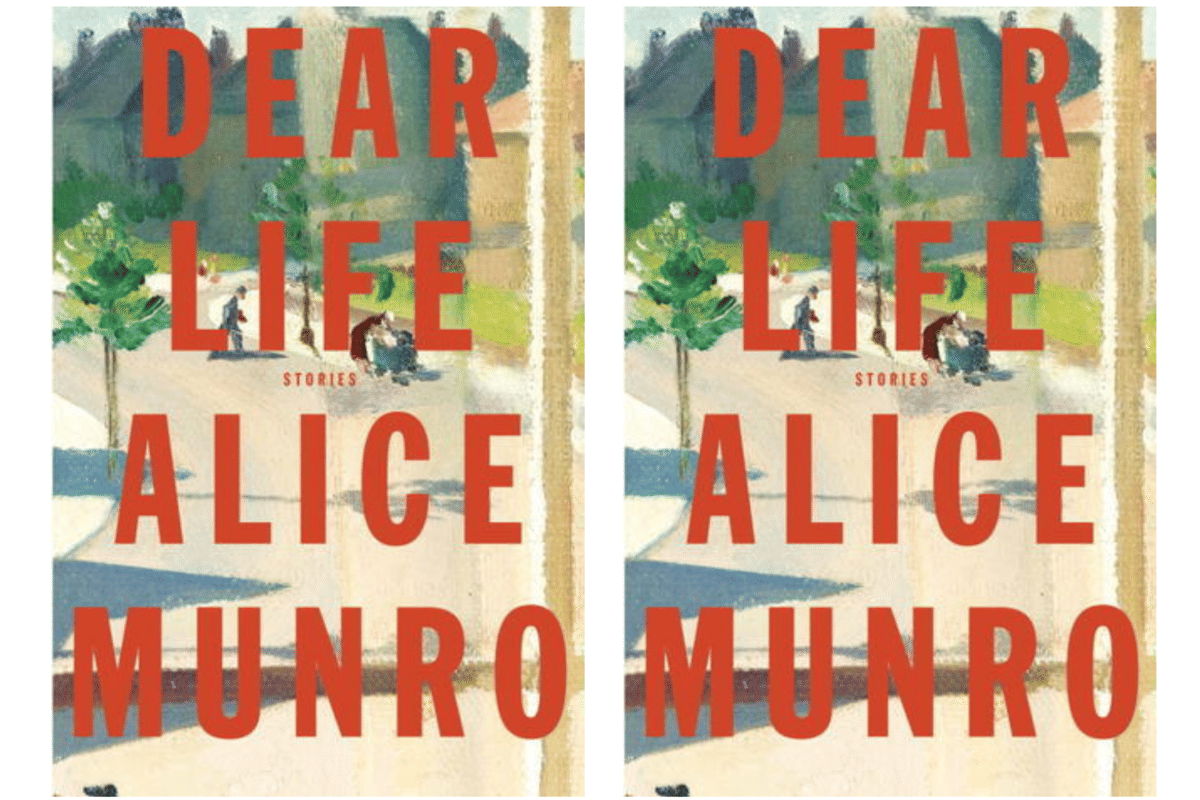 buku Dear Life oleh Alice Munro