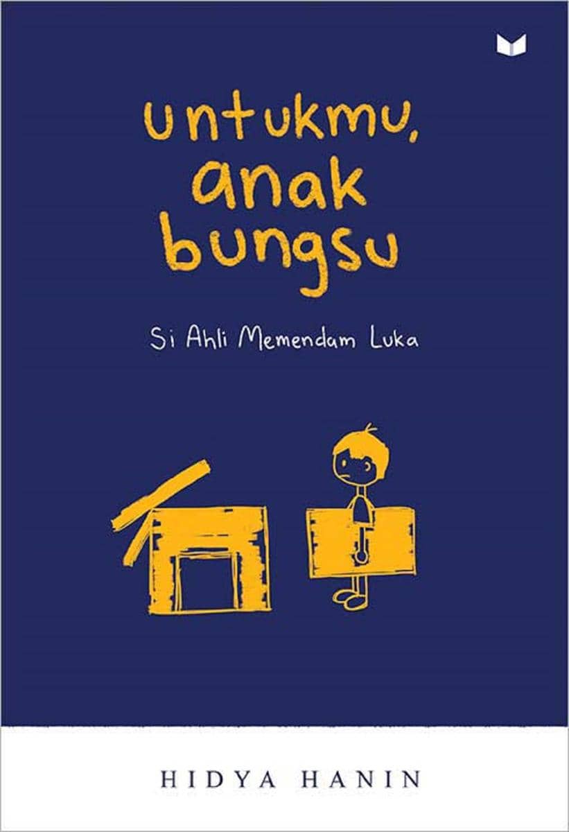 buku Untukmu, Anak Bungsu: Si Ahli Memendam Luka 