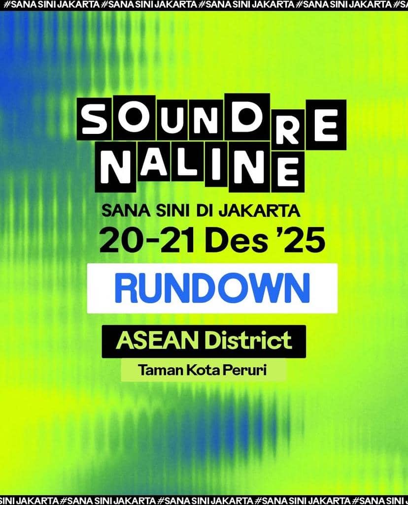 rundown Soundrenaline Sana Sini di Jakarta 