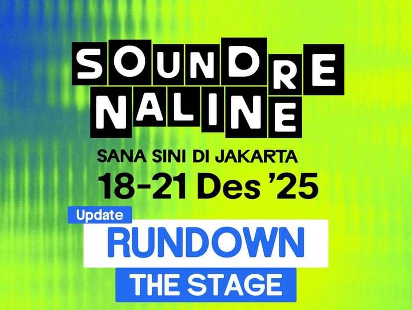 rundown Soundrenaline Sana Sini di Jakarta 