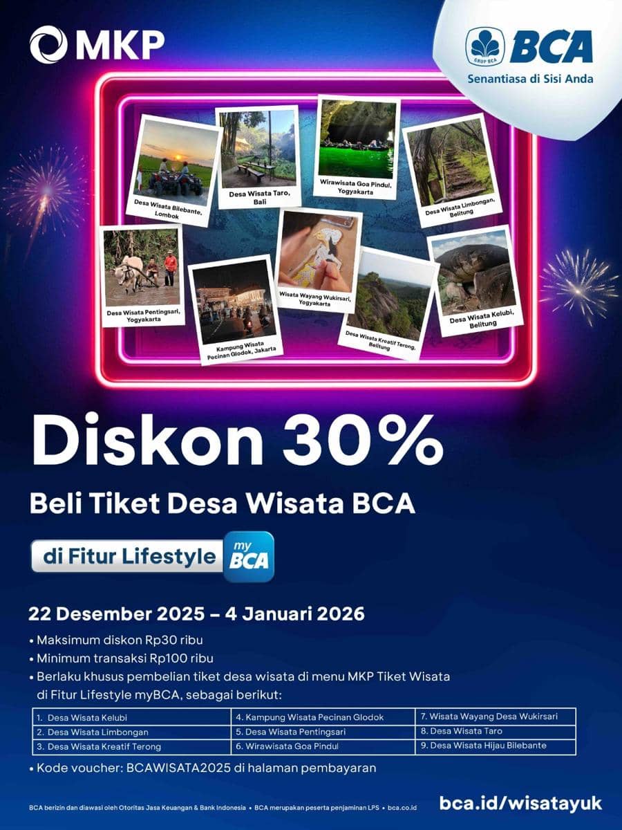 Promo Nataru: Diskon 30 Persen Tiket Desa Bakti BCA di myBCA