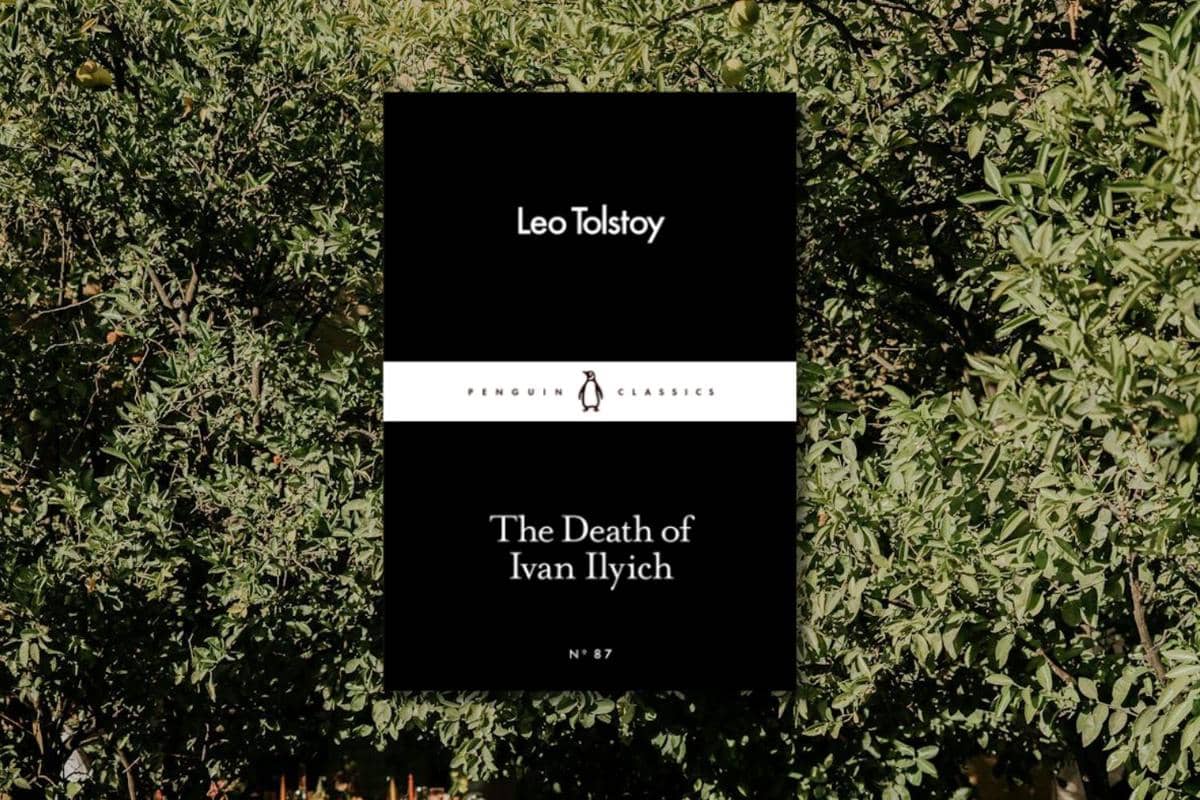 The Death of Ivan Ilyich