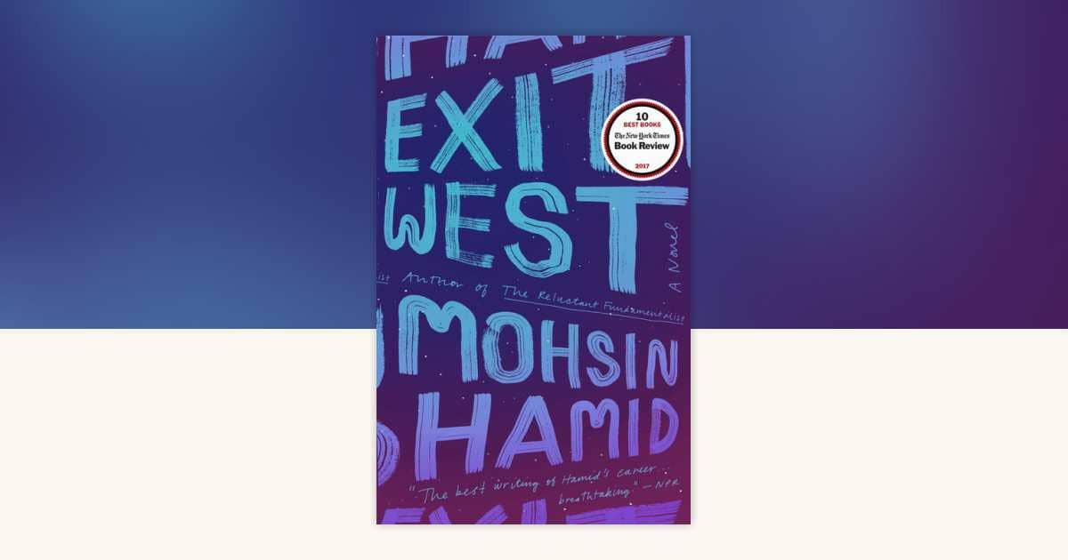 Exit West karya Mohsin Hamid (Penguin Random House/Mohsin Hamid)