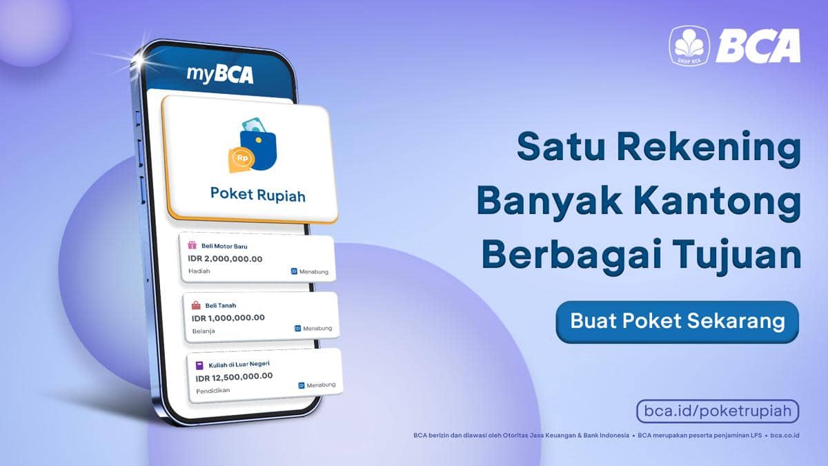 Foto 1 - BCA Luncurkan Fitur Poket Rupiah di myBCA, Bantu Nasabah Kelola Berbagai Tujuan Keuangan Dalam Satu Rekening.jpg
