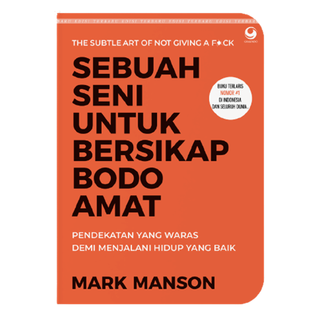 Cover buku Sebuah Seni untuk Bersikap Bodo Amat karya Mark Manson