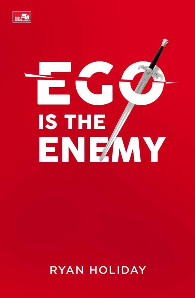 Cover buku Ego Is The Enemy karya Ryan Holiday