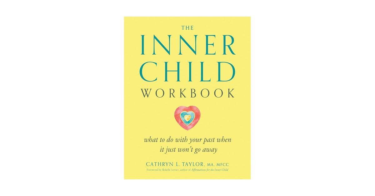 ‘The Inner Child Workbook’ karya Cathryn L. Taylor (amazon.com)