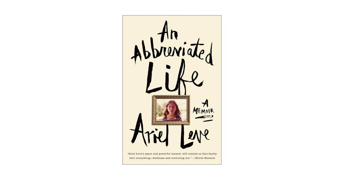 An Abbreviated Life karya Ariel S. Leve (amazon.com)