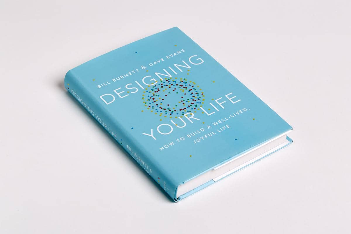 Designing Your Life by Bill Burnett & Dave Evans