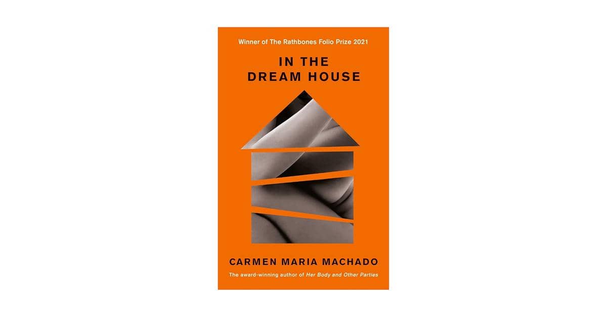 In the Dream House karya Carmen Maria Machado (amazon.com)