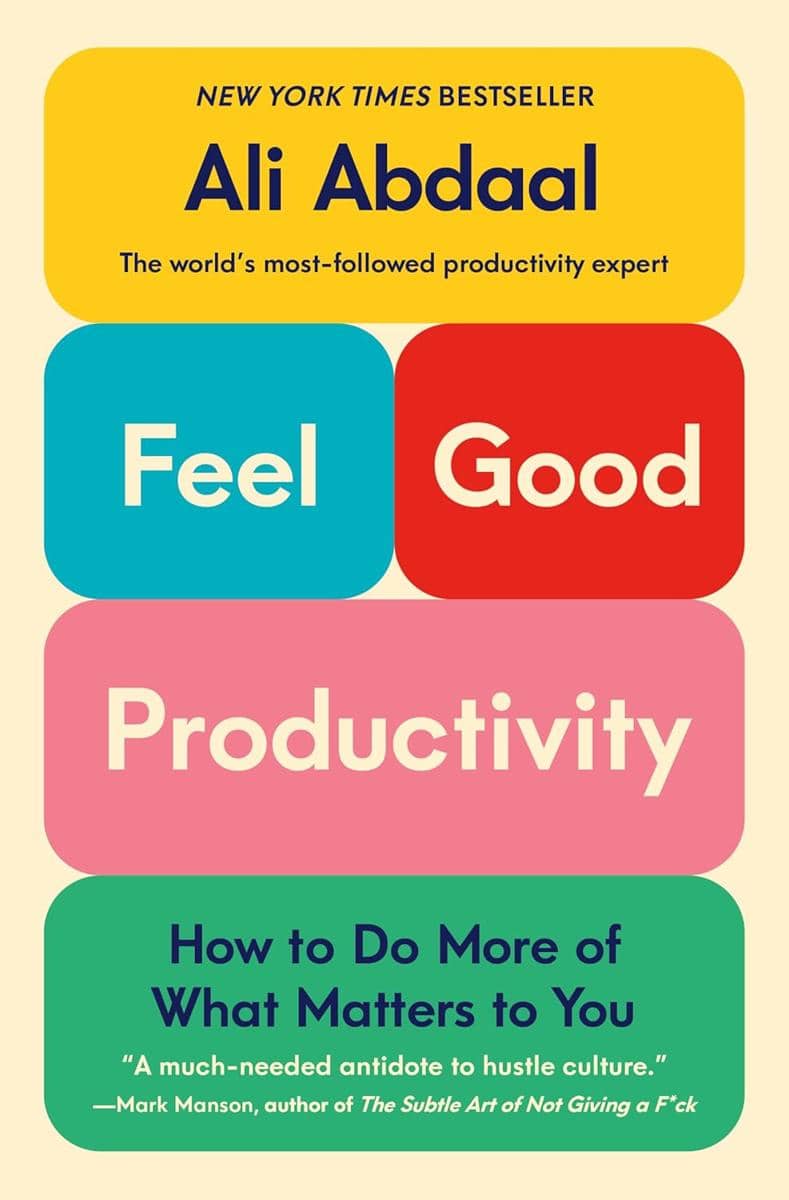 Feel Good Productivity