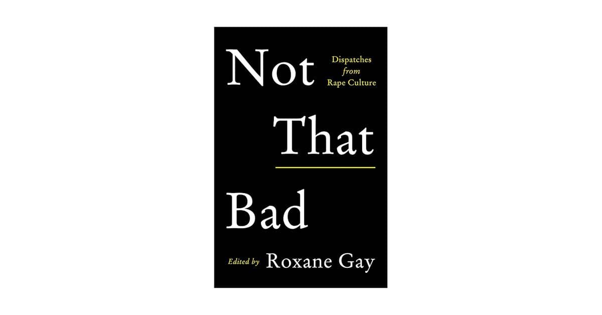 Not That Bad karya Roxane Gay (amazon.com)