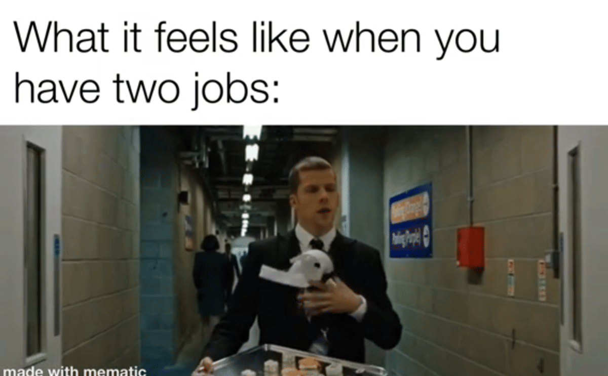 meme punya dua pekerjaan