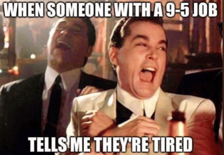 meme kerja 9–5 gak seburuk itu