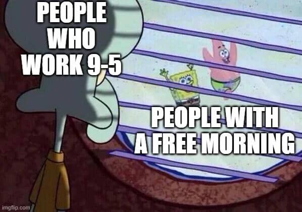 meme kerja 9–5 gak seburuk itu