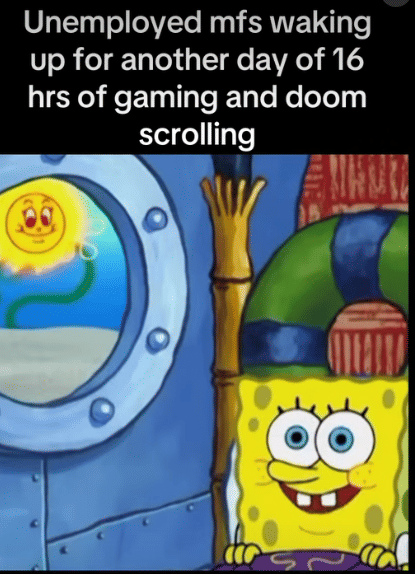 meme SpongeBob tentang teman pengangguran