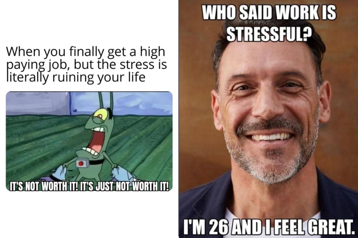 meme pekerjaan dengan tekanan tinggi
