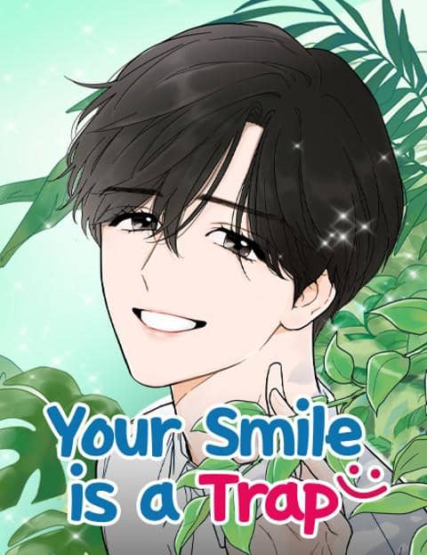 Your Smile is a Trap