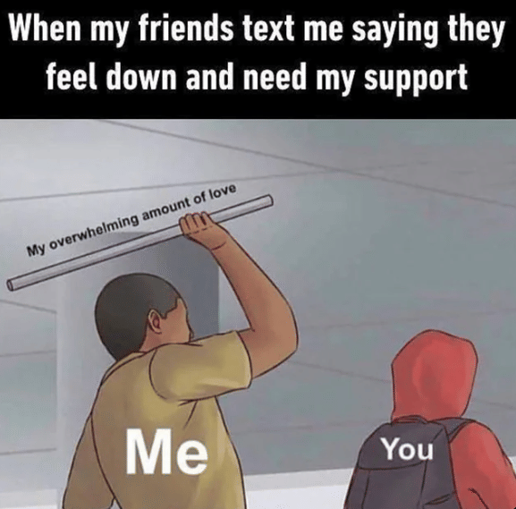 meme teman suportif 