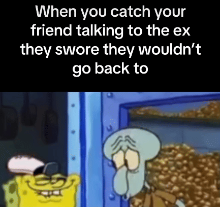 meme teman ketahuan balikan sama mantannya