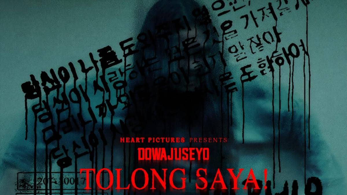 Tolong Saya! (Dowajuseyo)