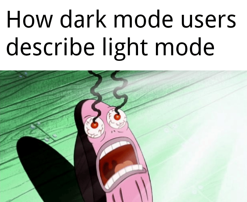 meme SpongeBob tentang mode gelap