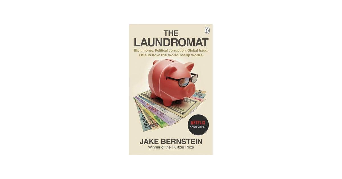The Laundromat: Inside the Panama Papers Investigation of Illicit Money Networks and the Global Elite karya Jake Bernstein (amazon.com)