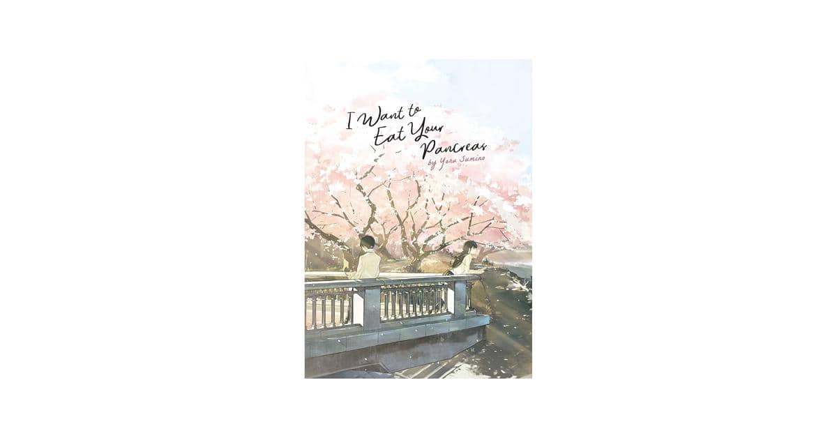 cover buku I Want to Eat Your Pancreas karya Sumino Yoru