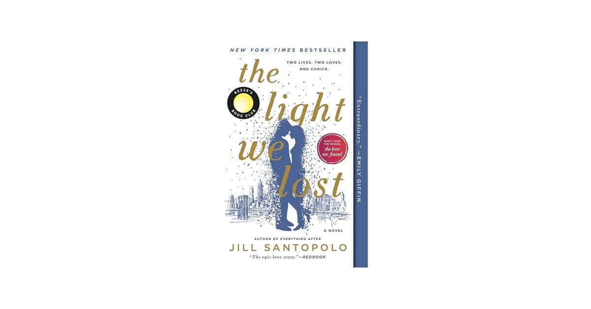 The Light We Lost – Jill Santopolo (amazon.com)