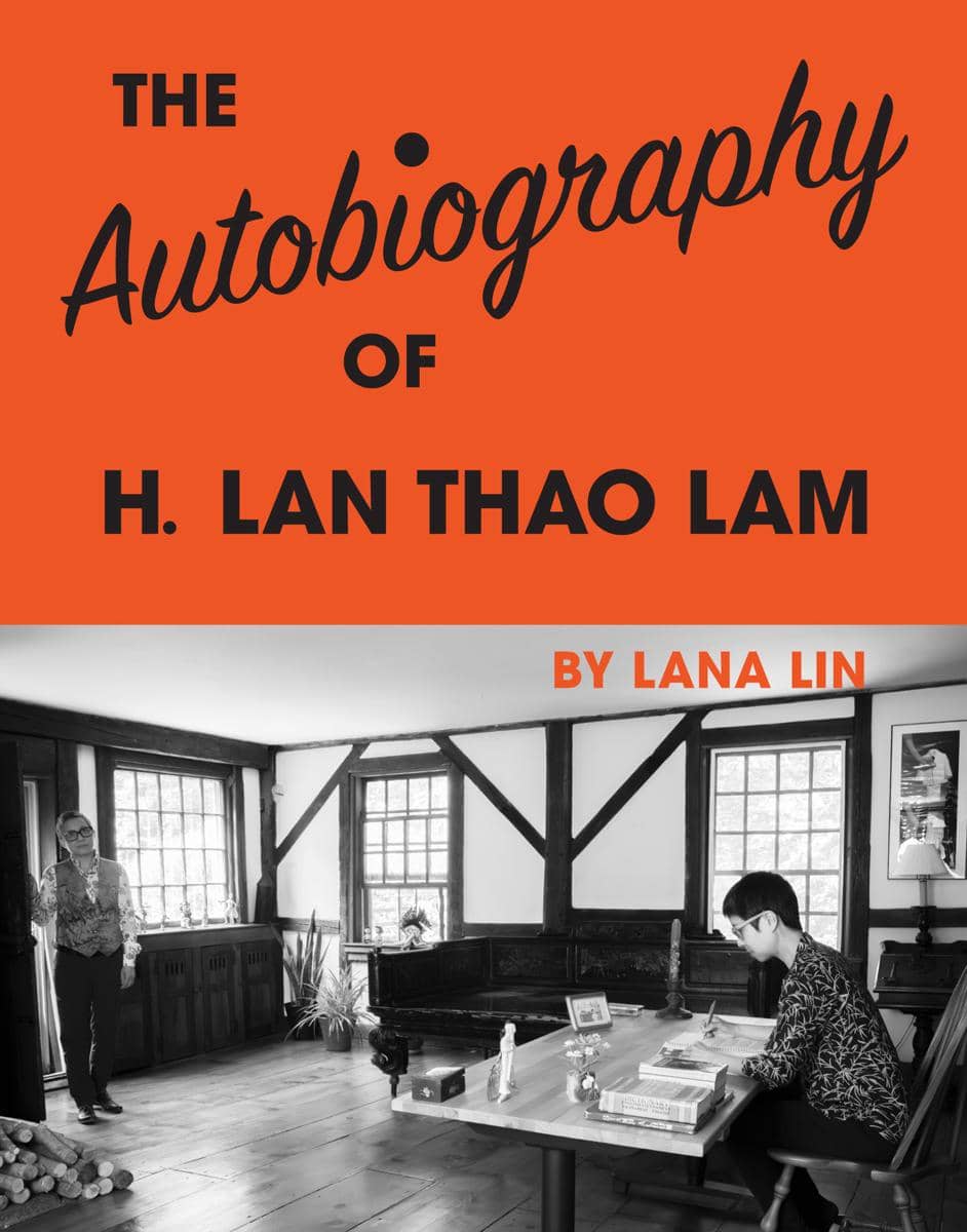 The Autobiography of H. Lan Thao Lam oleh Lana Lin