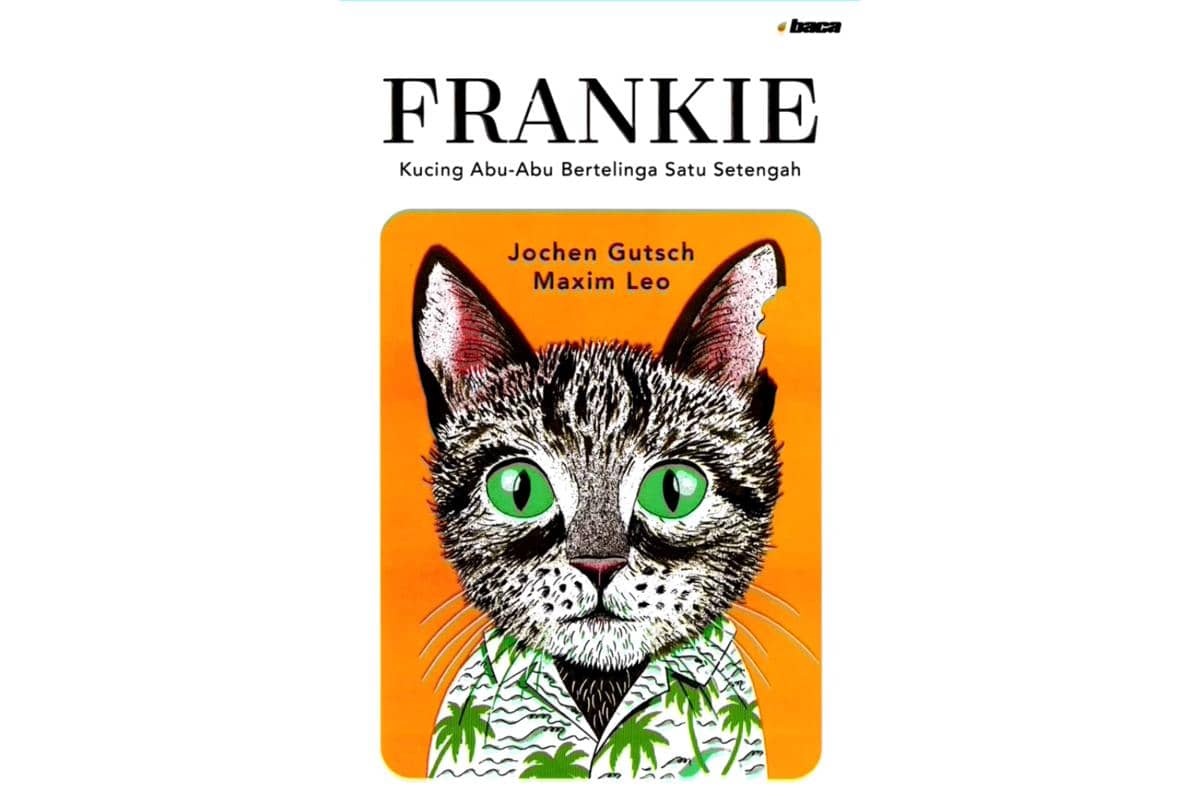 cover buku Frankie: Kucing Abu-Abu Bertelinga Satu