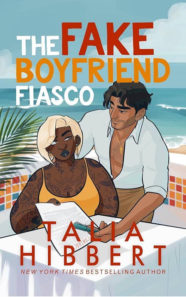 The Fake Boyfriend Fiasco oleh Talia Hibbert. (www.shondaland.com)