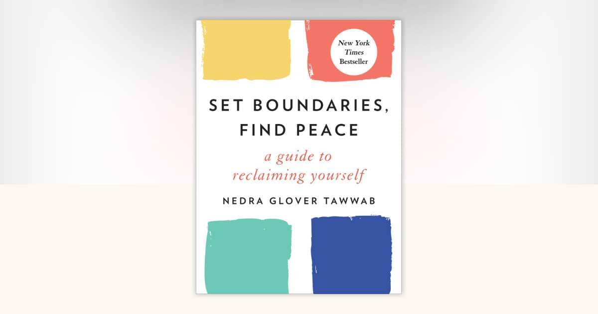 Set Boundaries, Find Peace karya Nedra Glover Tawwab (penguinrandomhouse.com)