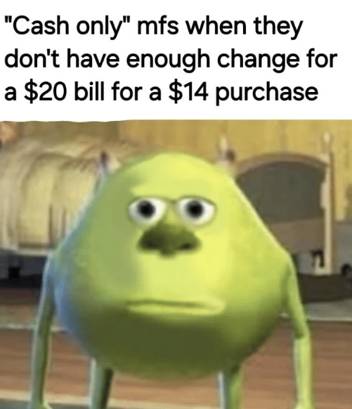 meme cuma bisa bayar pakai tunai