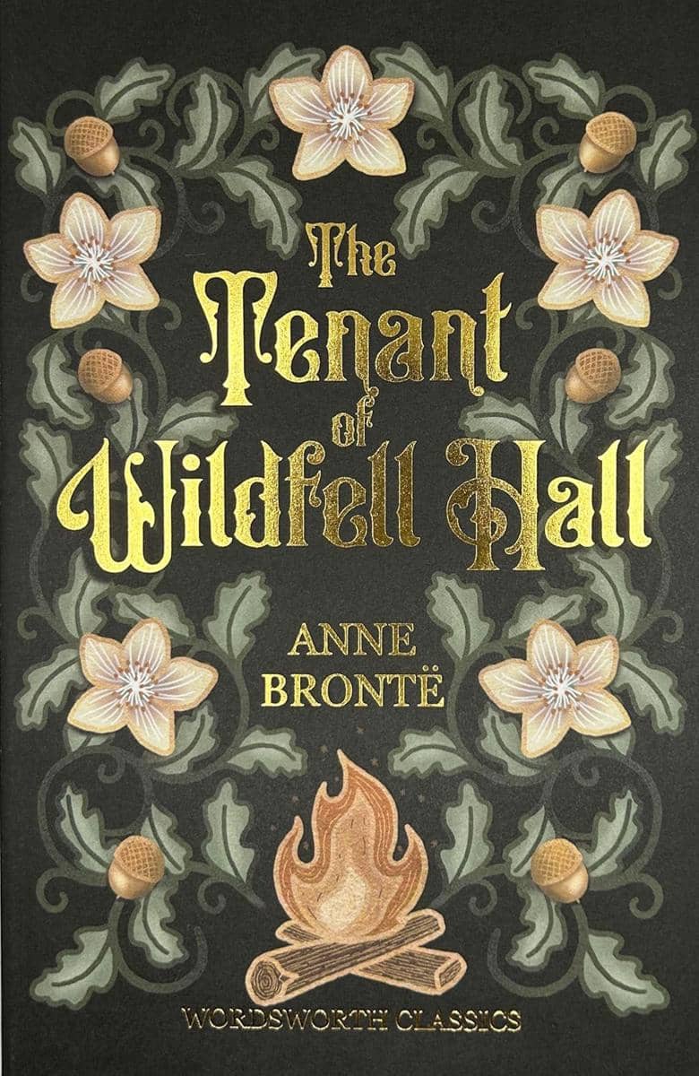 The Tenant of Wildfell Hall.