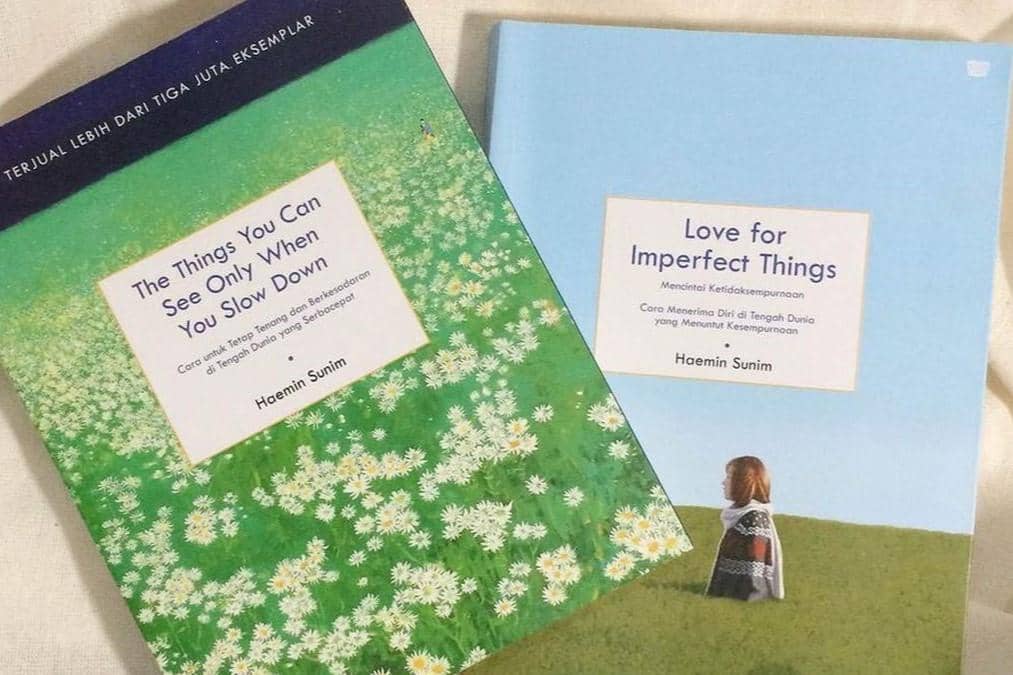 Buku The Things You Can See Only When You Slow Down karya Haemin Sunim.