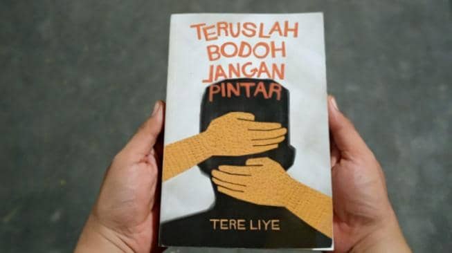 cover Teruslah Bodoh Jangan Pintar