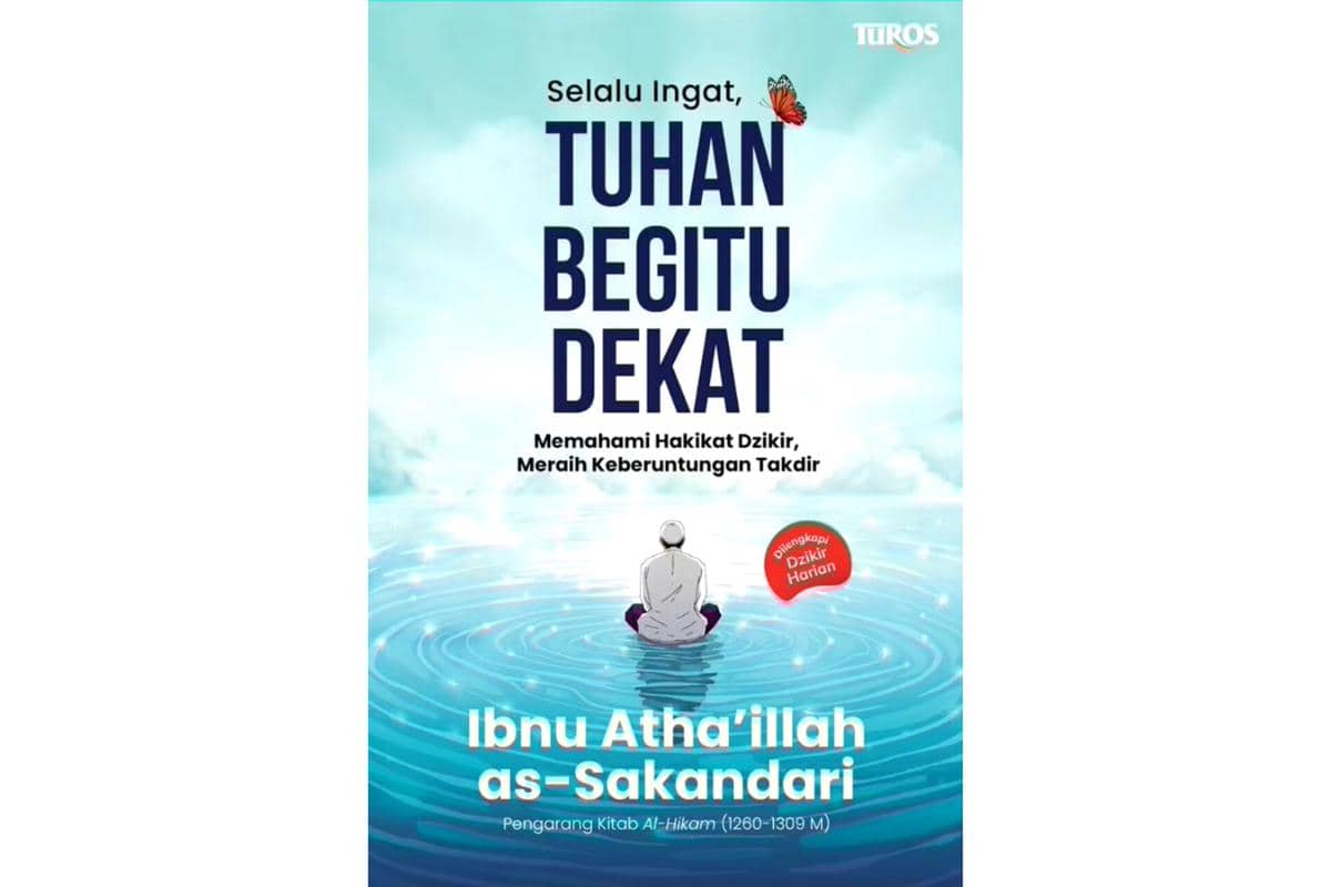 cover buku Selalu Ingat,Tuhan Begitu Dekat