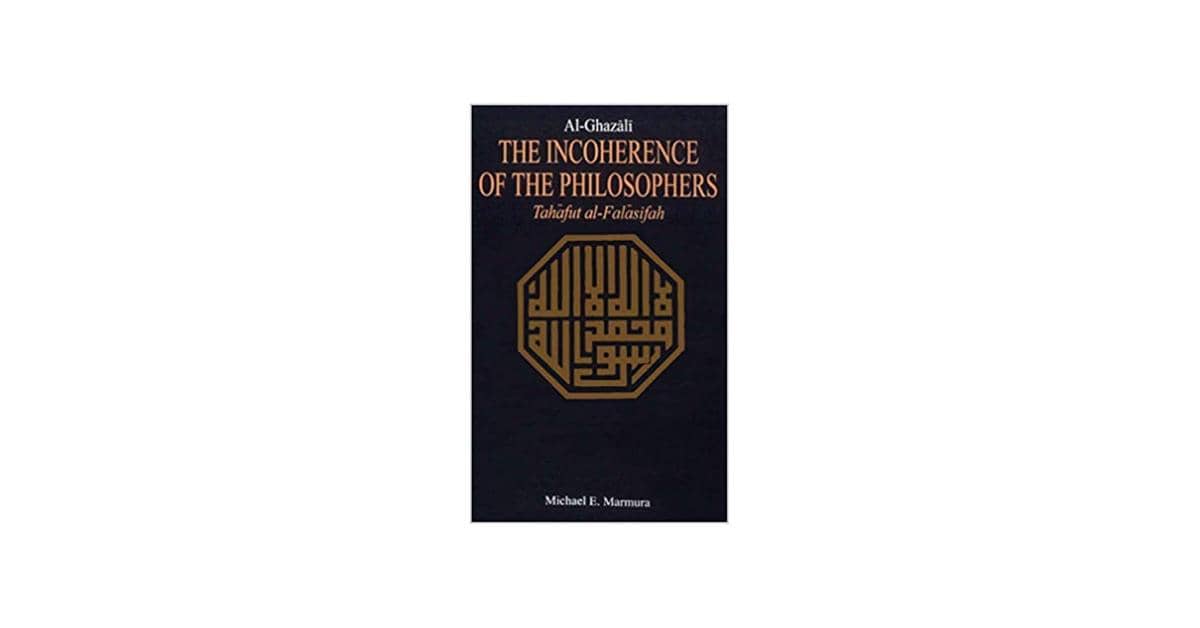 The Incoherence of the Philosophers karya Al-Ghazali (amazon.com)