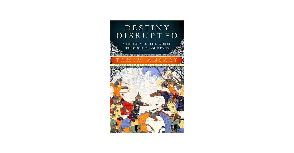 Destiny Disrupted karya Tamim Ansary (amazon.com)