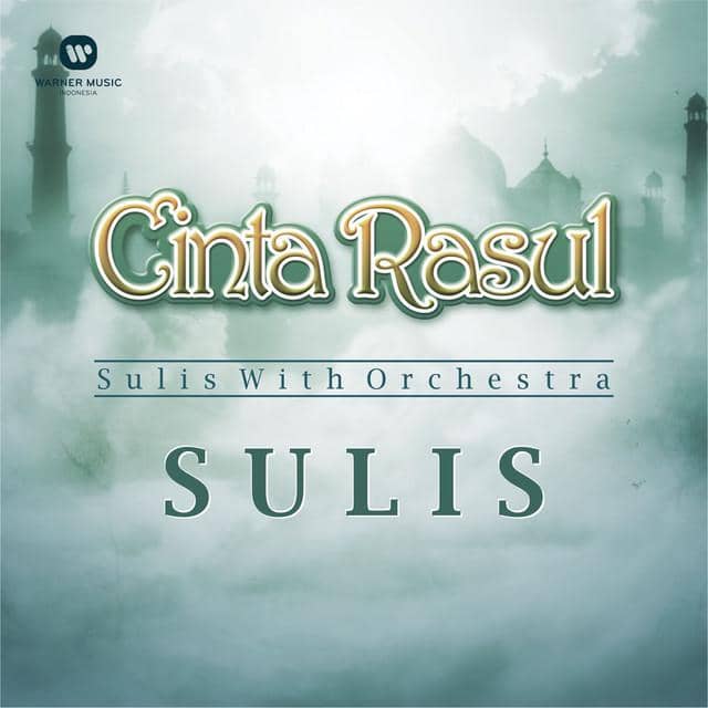 Cinta Rosul lagu Sulis