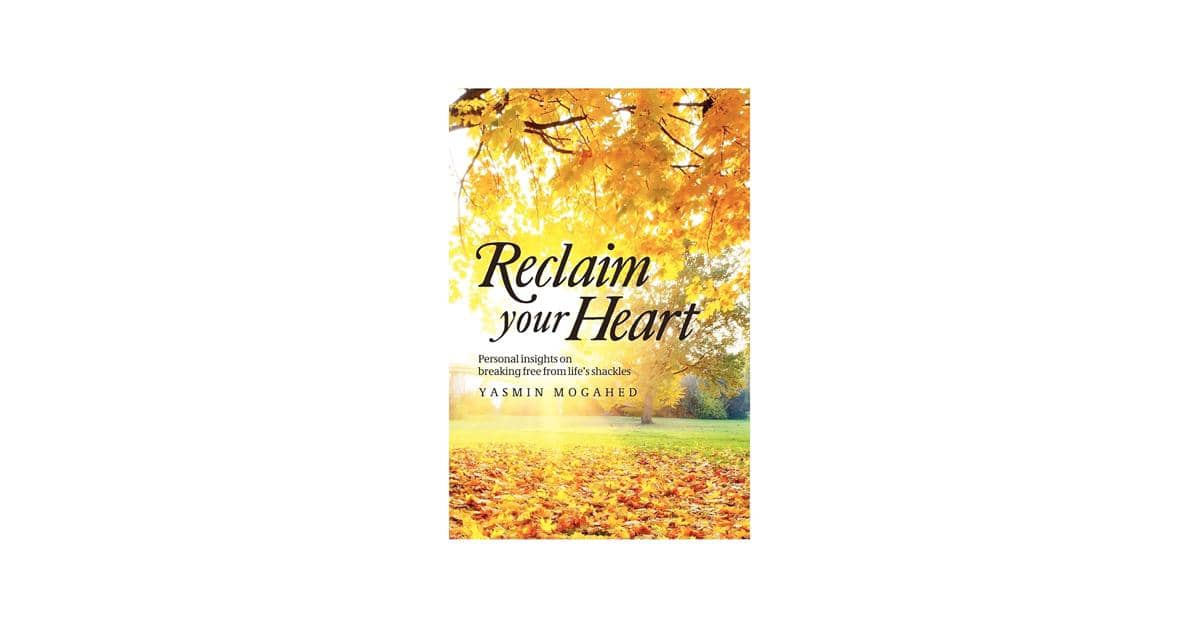 Reclaim Your Heart karya Yasmin Mogahed (amazon.com)
