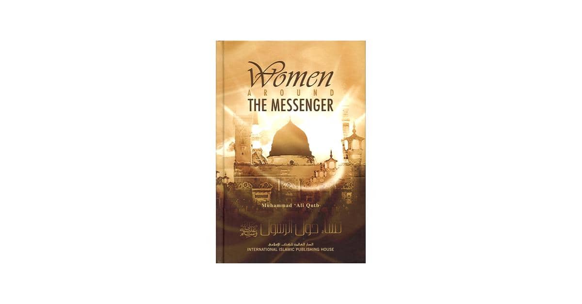 Women Around the Messenger karya Muhammad Ali Al-Hashimi (amazon.com)