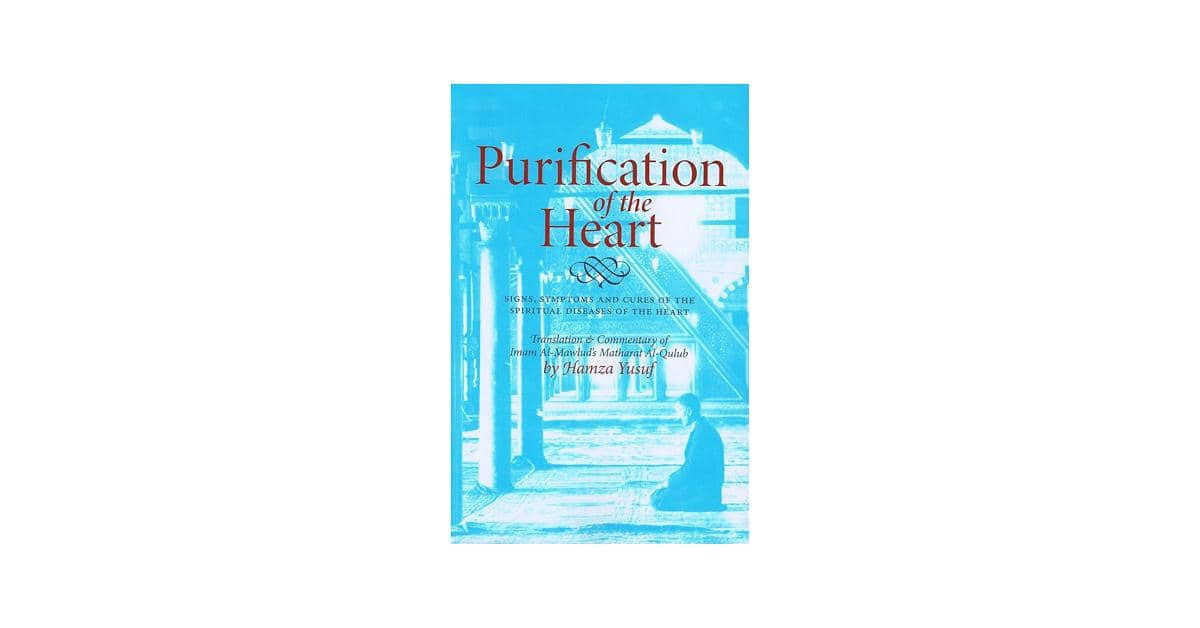 Purification of the Heart karya Hamza Yusuf (amazon.com)