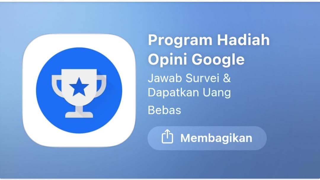 Tampilan halaman aplikasi Google Opinion Rewards di App Store dengan ikon piala putih berlatar biru